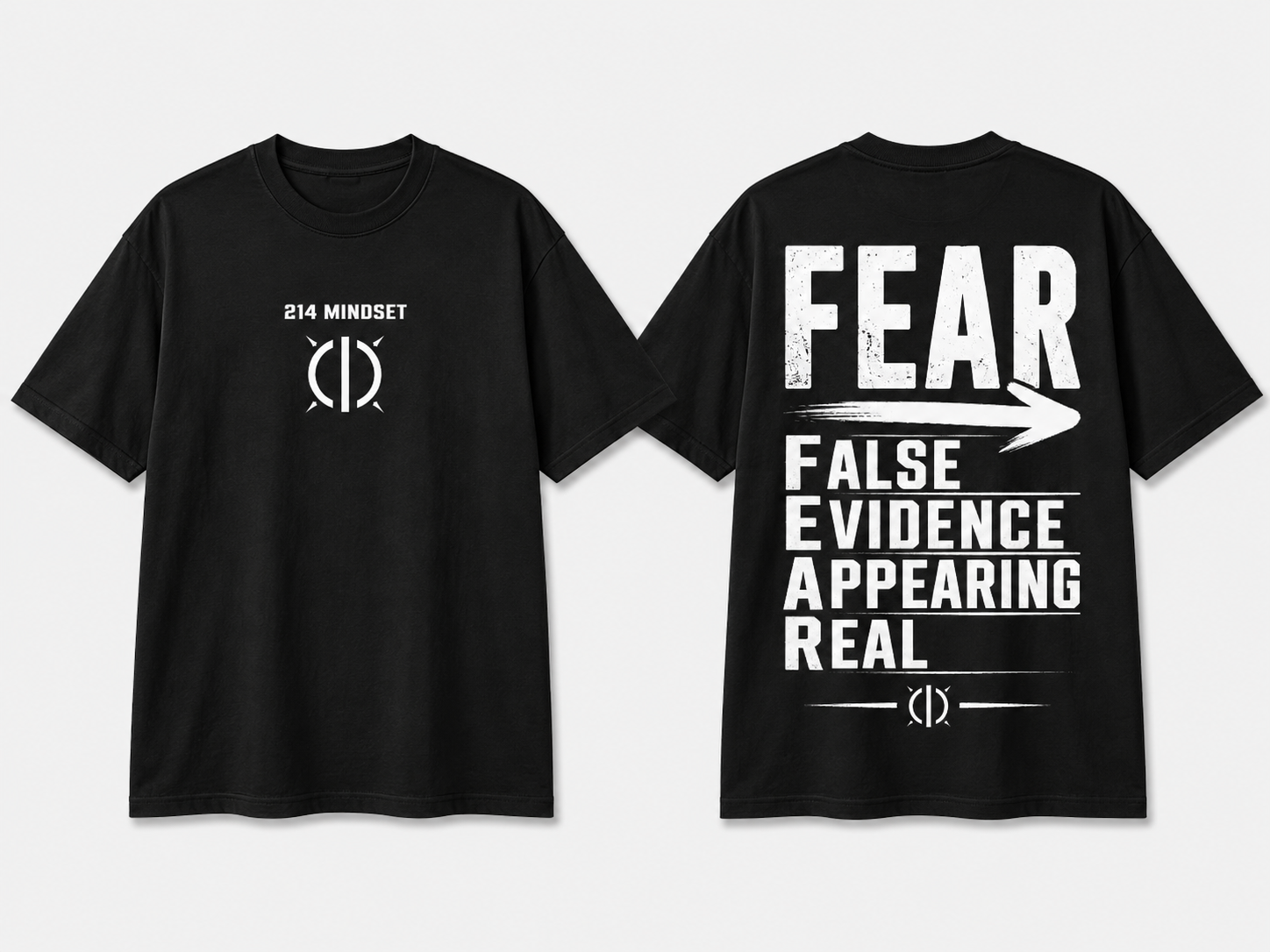 214 Mindset tee: F.E.A.R., front and back mockup